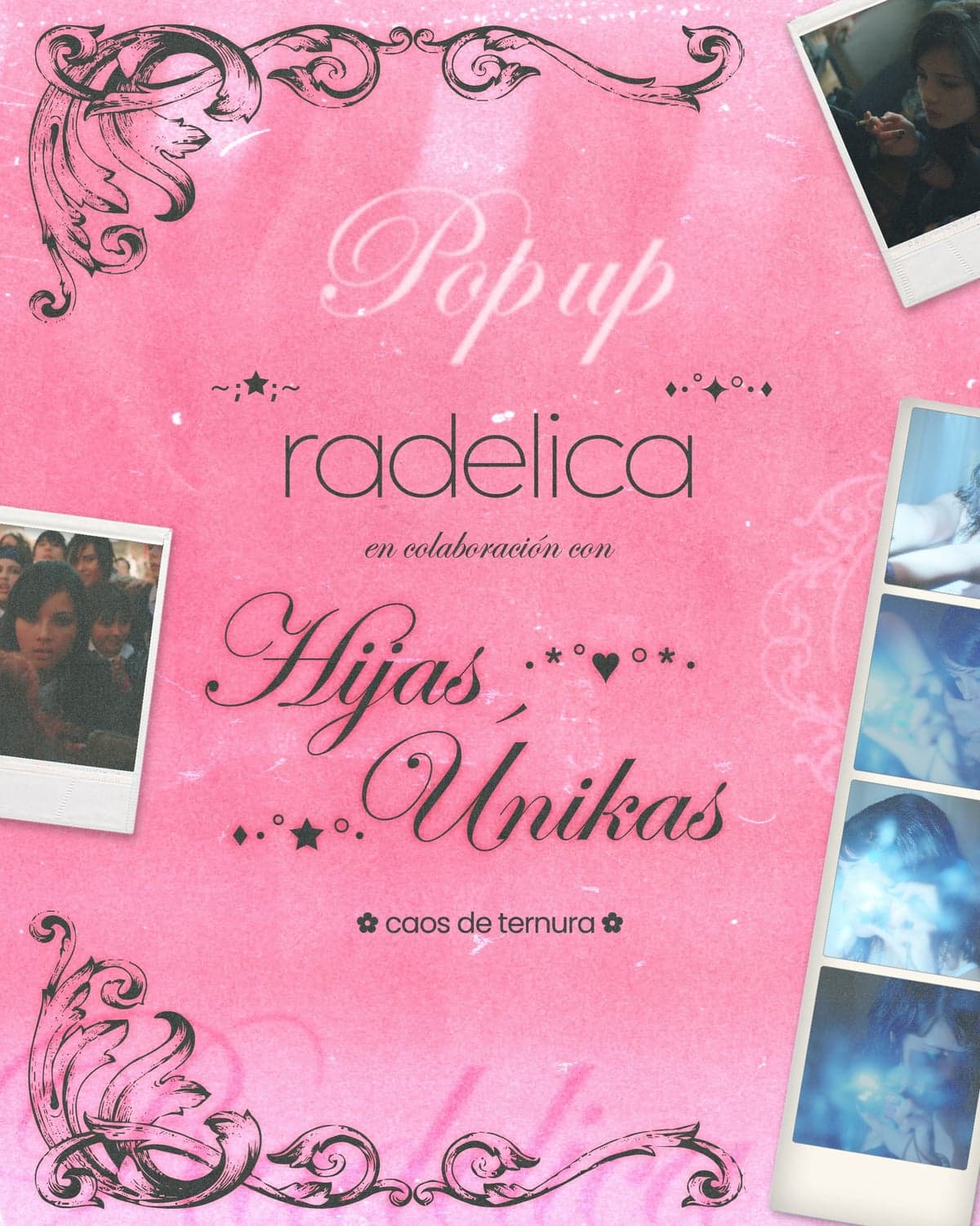 Radelica x Hijas Únikas en Caos de Ternura