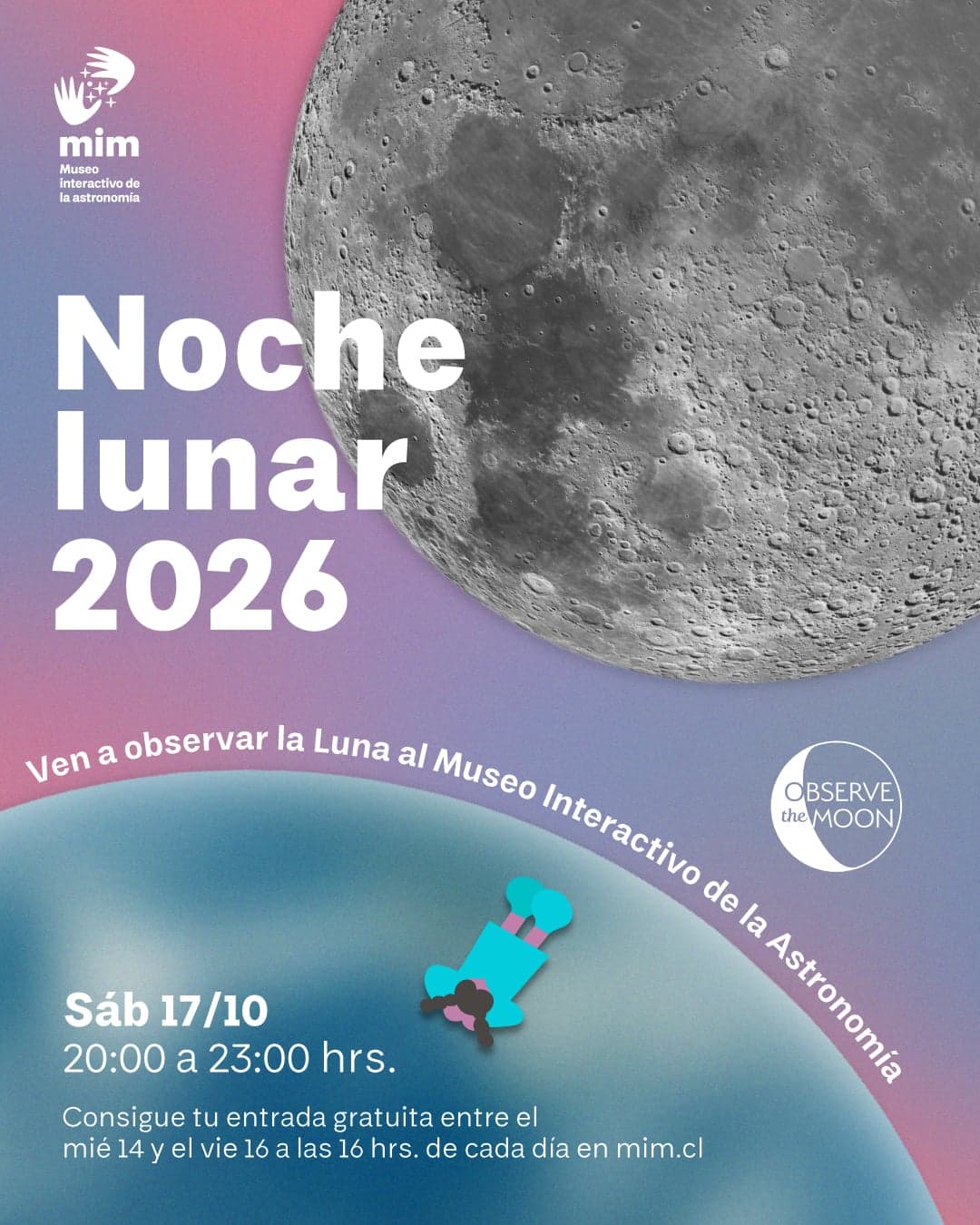 Noche lunar 2026 en Museo Interactivo de la Astronomía